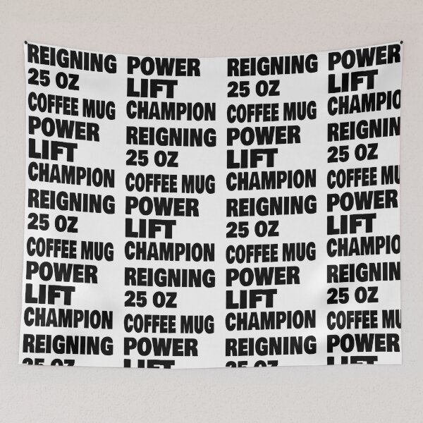 Item preview, 25 ounce coffee mug power lift champion.  designed and sold by TJHstudio.