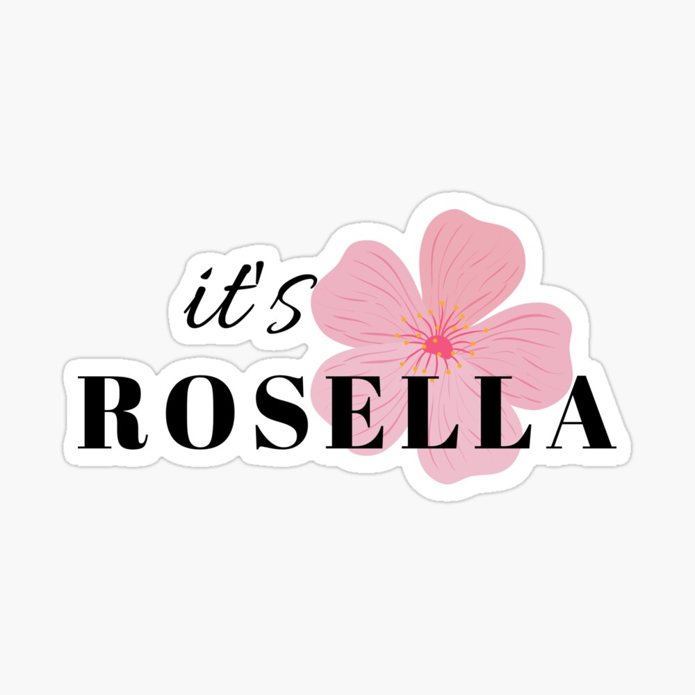 It's Rosella - Rosella name 