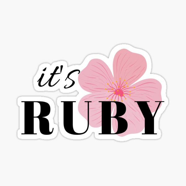 "It's Ruby Ruby name " Sticker for Sale by NamesStore1 Redbubble