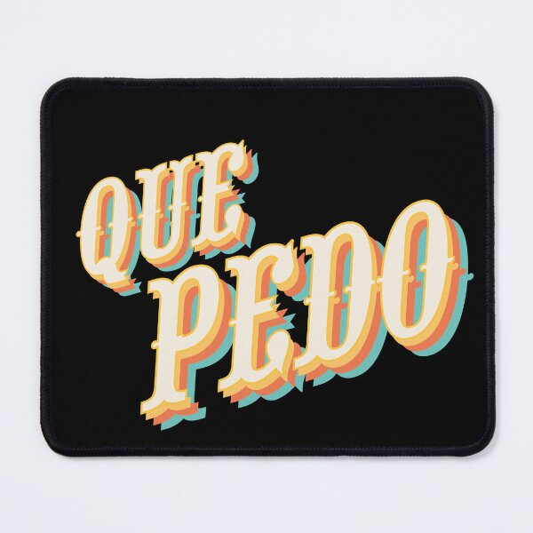 Item preview, Que pedo designed and sold by LatinoPower.