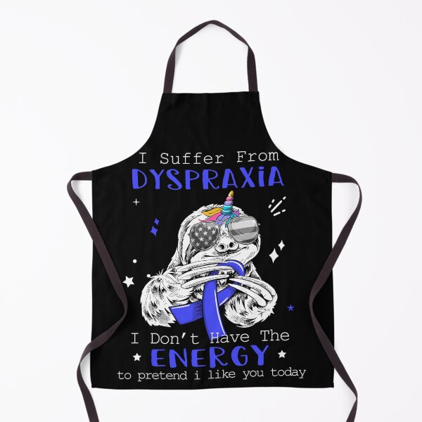 Item preview, Funny Sloth I Suffer From Dyspraxia designed and sold by Kohend.