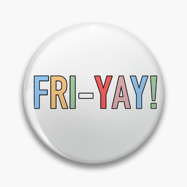 Item preview, FRI-YAY! designed and sold by elenabreiner.