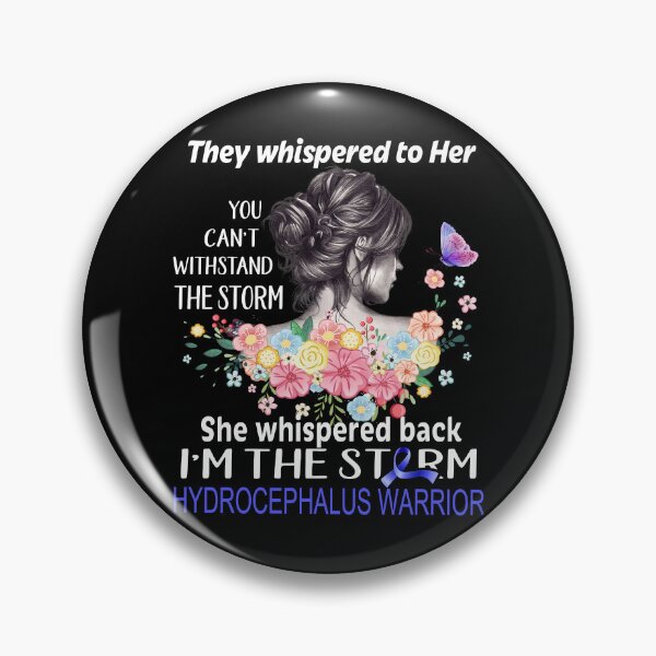 Item preview, Hydrocephalus Warrior I'm The Storm Hydrocephalus Awareness designed and sold by Hatjar.