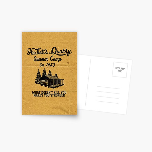 Item preview, Hackett's Quarry Summer Camp - What doesn't kill you makes you stronger! designed and sold by The Cosmic Turtle.