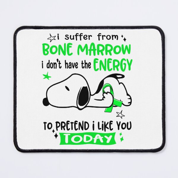 Item preview, I Suffer From Bone Marrow I Do Not Have The Energy To Pretend I Like You Today designed and sold by Wlsnpeggy.