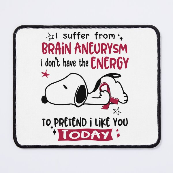 Item preview, I Suffer From Brain Aneurysm I Do Not Have The Energy To Pretend I Like You Today designed and sold by Wlsnpeggy.