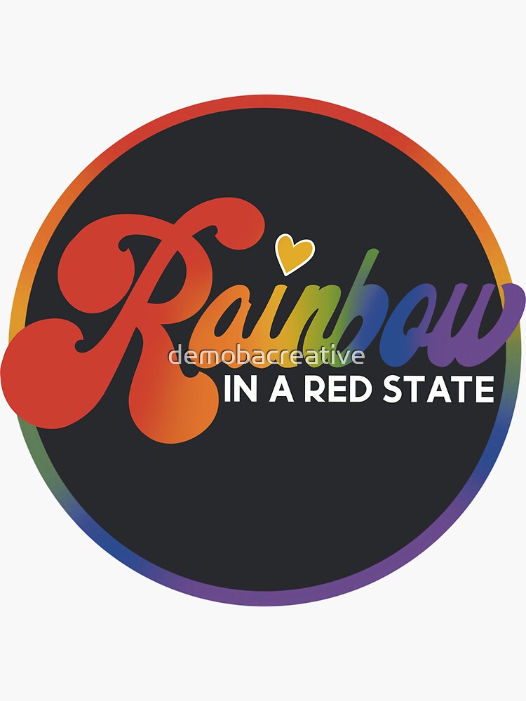 Rainbow In A Red State by demobacreative