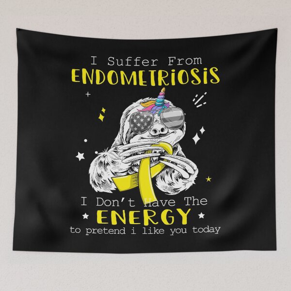 Item preview, Funny Sloth I Suffer From Endometriosis designed and sold by Kohend.