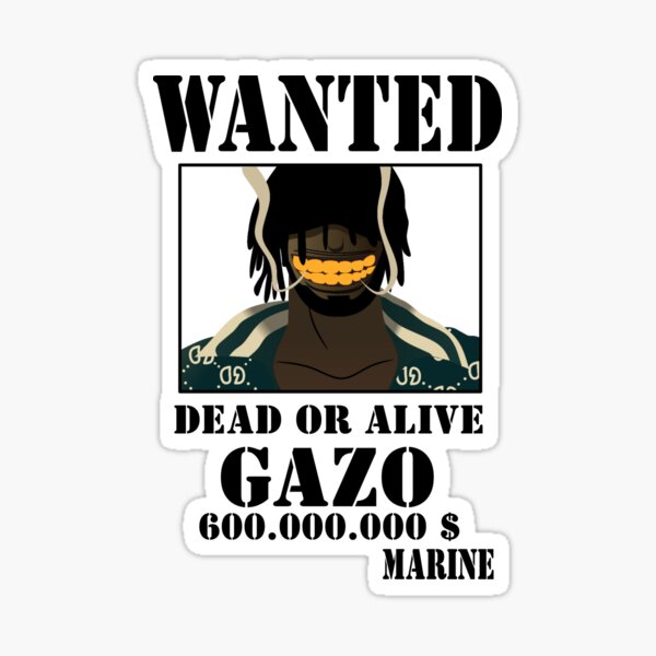 Gazo voulait mort ou vif Sticker