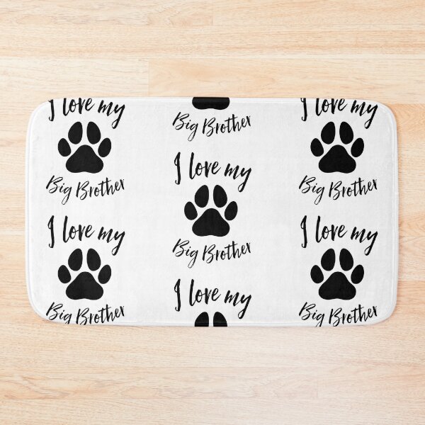 Item preview, Dog Sibling Big Brother Paw, I Love My Big Brother designed and sold by gobbieshoppe.