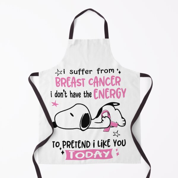 Item preview, I Suffer From Breast Cancer I Do Not Have The Energy To Pretend I Like You Today designed and sold by Wlsnpeggy.