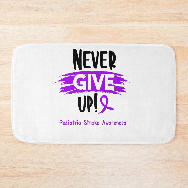 Item preview, Pediatric Stroke Warrior - Pediatric Stroke Awareness - Never Give Up! designed and sold by Robbsyn.