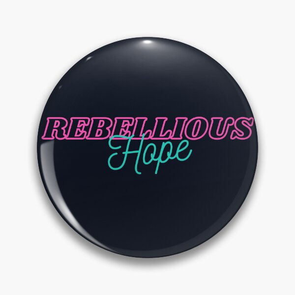 Item preview, Rebellious hope meaning designed and sold by marunstudio.