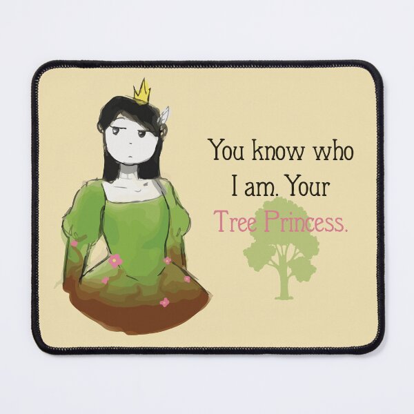 Item preview, I am your Tree Princess designed and sold by theinkymystery.