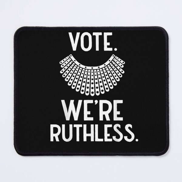 Item preview, Women's Rights Vote We're Ruthless designed and sold by marcousrok.