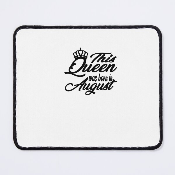 Item preview, This Queen Was Born In August designed and sold by FantasticBee.