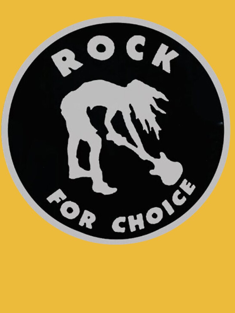 Rock for choice