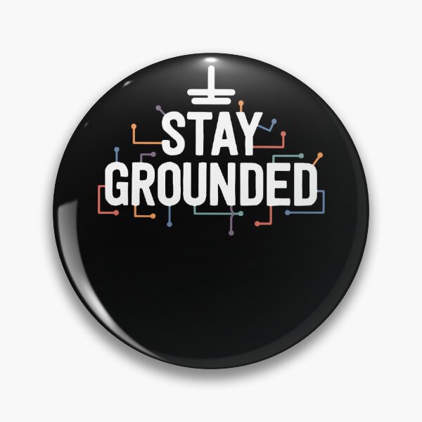 Item preview, Stay Grounded Electrical Engineering Symbol Engineers designed and sold by LikesConnie.