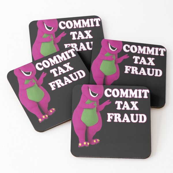 Item preview, Commit tax fraud designed and sold by Christopher434.