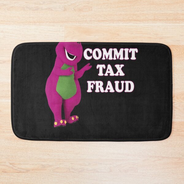 Item preview, Commit tax fraud designed and sold by Christopher434.