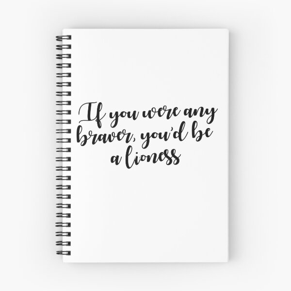 Item preview, If you were any braver, you'd be a lioness designed and sold by DreamsofTiaras.
