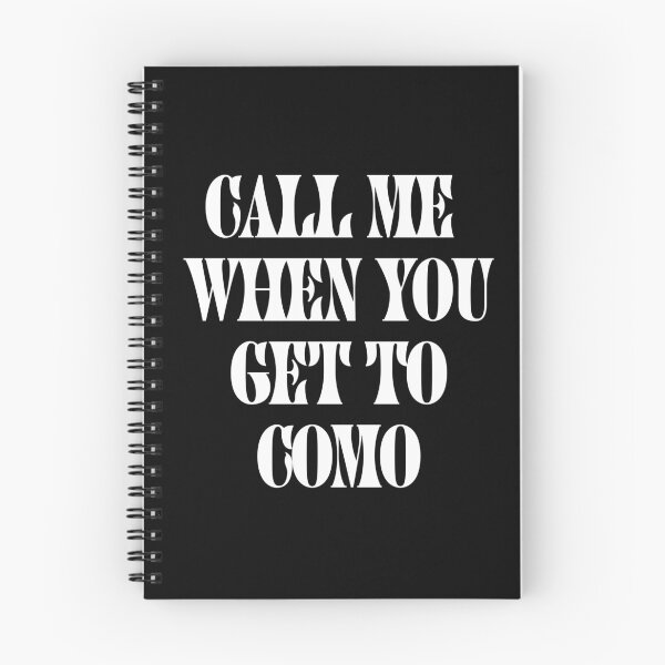 Item preview, (white) call me when you get to como sticker designed and sold by marisacollins.
