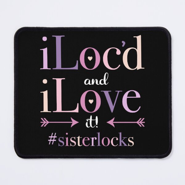 Item preview, iLoc'd and iLove It! Sisterlocks Locs designed and sold by blackartmatters.
