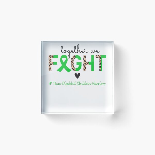 Item preview, Disabled Children Awareness Together We Fight Team Disabled Children Warriors designed and sold by whlrcheryl.