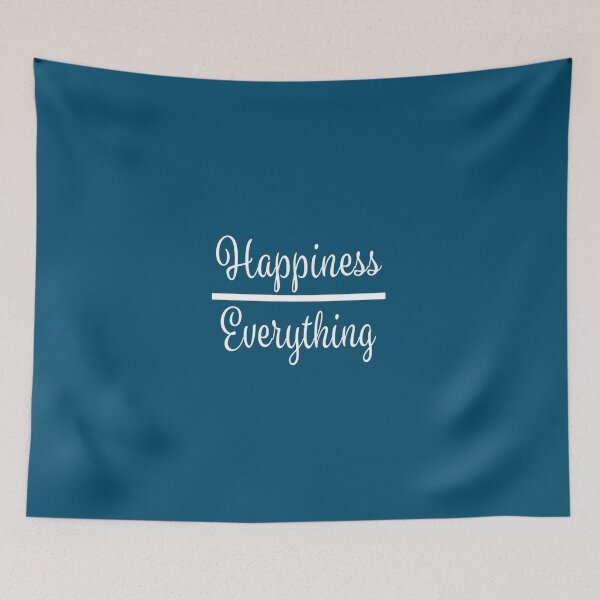 Item preview, Happiness over Everything Positive Quote Novelty Premium  designed and sold by KinhHao.