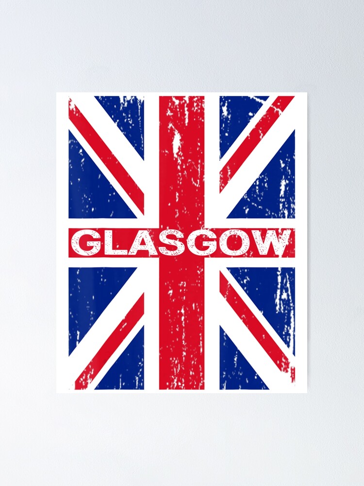 "Glasgow British Flag Union Jack Great Britain Uk Flag" Poster for Sale