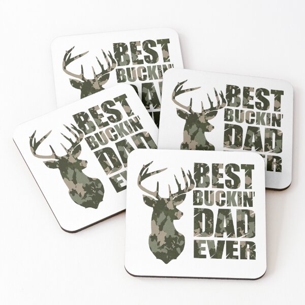 Item preview, Best Buckin' Dad Ever - camo style designed and sold by Devante Lehner.