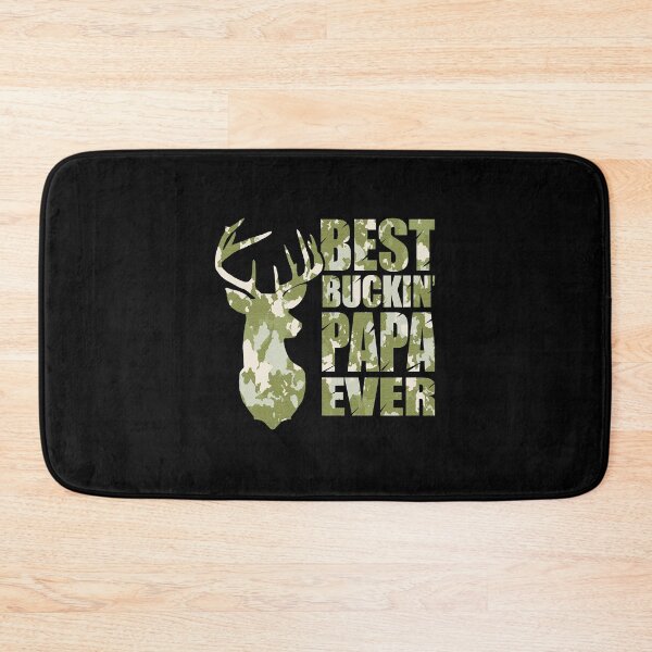 Item preview, Best Buckin' Papa Ever - camo designed and sold by Devante Lehner.
