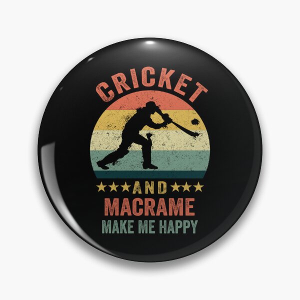 Item preview, Cricket And Macrame Make Me Happy Funny Gift Cricket Player Macrame Lover Retro Vintage Di designed and sold by kerritoniap2g.