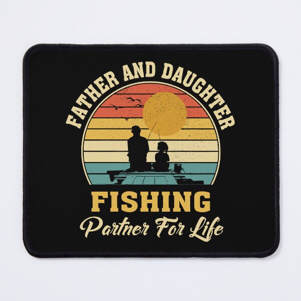 Item preview, Father Daughter Fishing Partners For Life designed and sold by Devante Lehner.