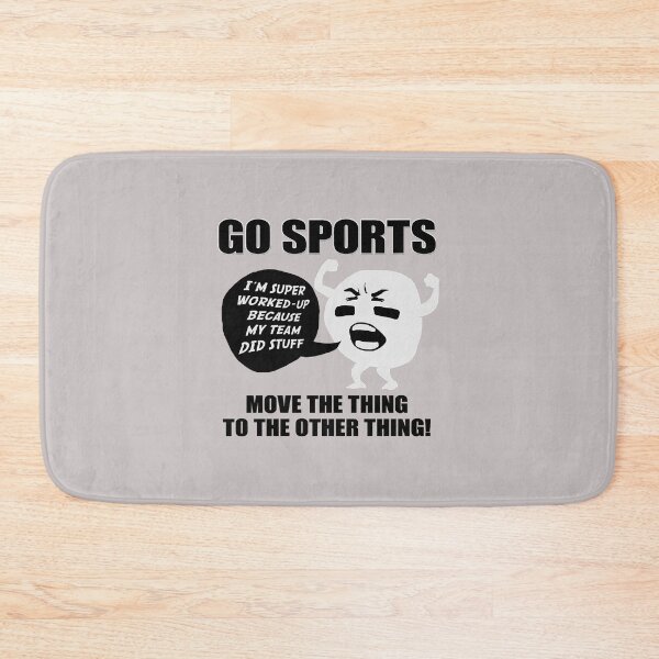 Item preview, GO SPORTS! Move the thing to the other thing designed and sold by Devante Lehner.