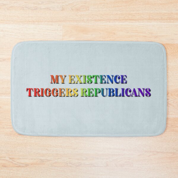 Item preview, My existence triggers republicans designed and sold by Zeons-Art.