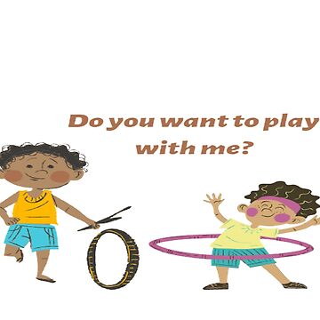 Do you want to play with me?' Sticker