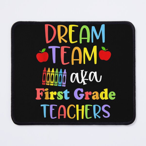 Item preview, First Grade Teachers Dream Team Back to School Funny T-Shirt designed and sold by BreeseLindberg.