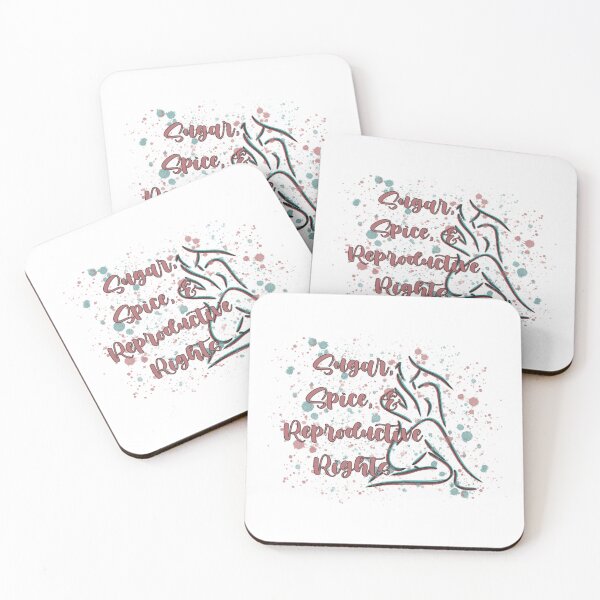 Item preview, Sugar, Spice, & Reproductive Rights designed and sold by BristolAmanda.