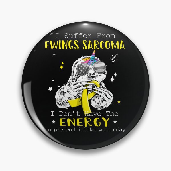 Item preview, Funny Sloth I Suffer From Ewings Sarcoma designed and sold by Kohend.