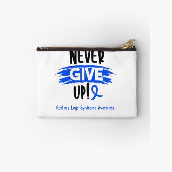 Item preview, Restless Legs Syndrome Warrior - Restless Legs Syndrome Awareness - Never Give Up! designed and sold by Robbsyn.
