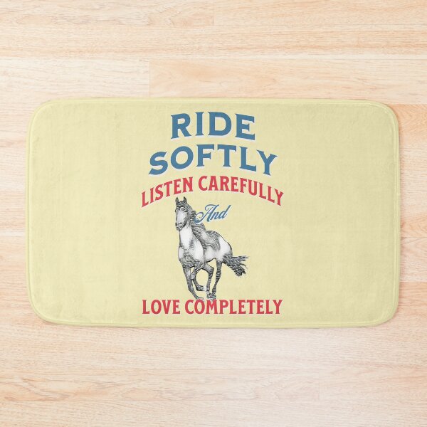 Item preview, Ride Softly Listen Carefully and Love Completely - Horse riding designed and sold by No1Equestrian.