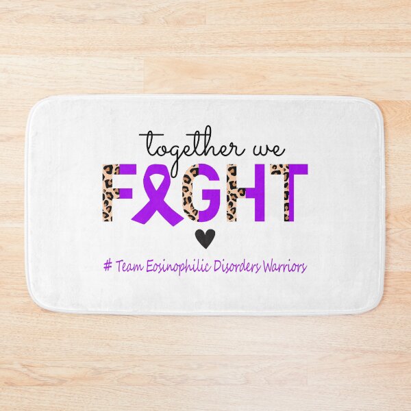 Item preview, Eosinophilic Disorders Awareness Together We Fight Team Eosinophilic Disorders Warriors designed and sold by whlrcheryl.