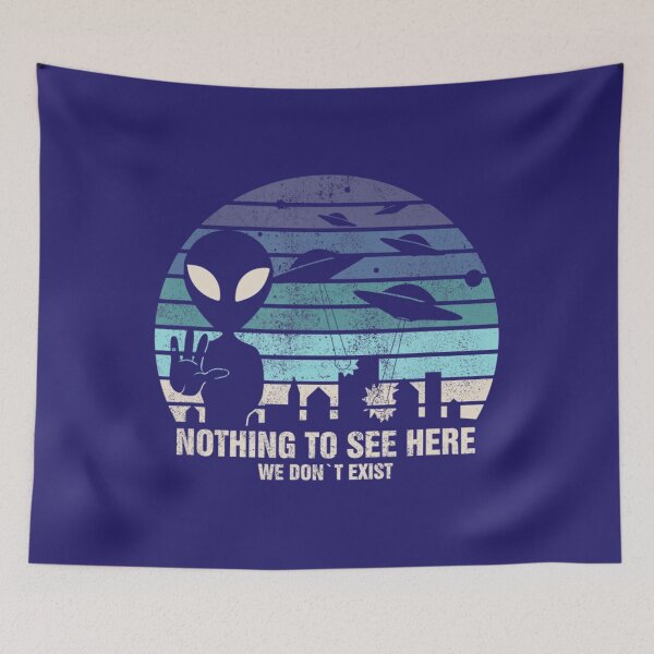 Item preview, Aliens Nothing To See Here I Ufo Alien Roswell designed and sold by MonikaEte.