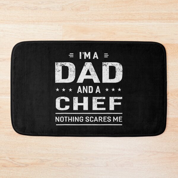 Item preview, I'm A Dad And Chef Nothing Scares Me designed and sold by xmjajd.