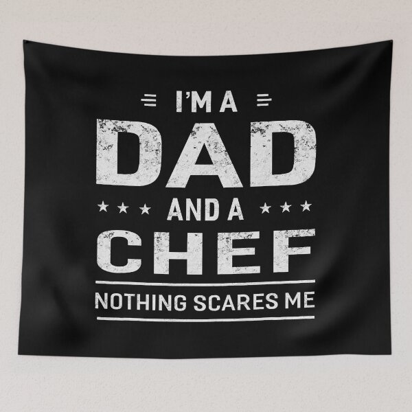 Item preview, I'm A Dad And Chef Nothing Scares Me designed and sold by xmjajd.
