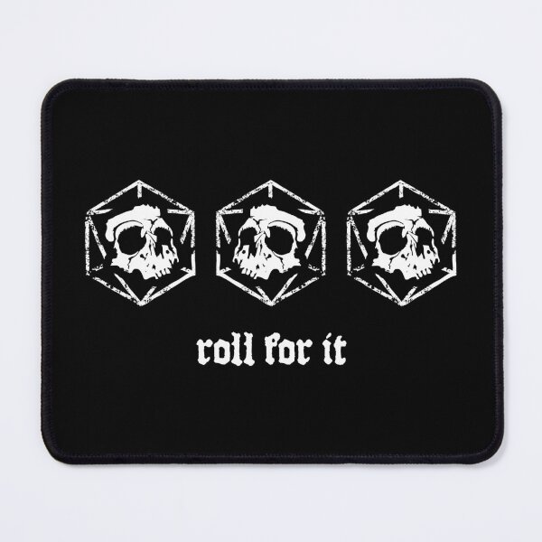 Item preview, Roll For It Dungeons Dragons Skull designed and sold by DnlDesigns.
