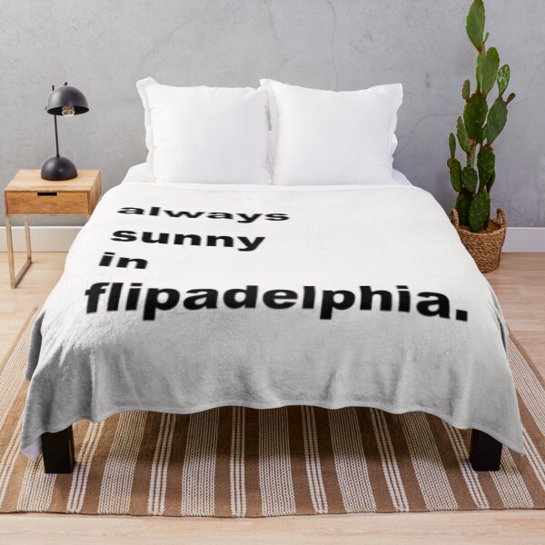 Item preview, Always Sunny In Flipadelphia designed and sold by QatesBesia.