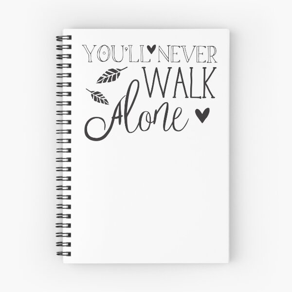 Item preview, You'll never WALK alone designed and sold by jazzydevil.
