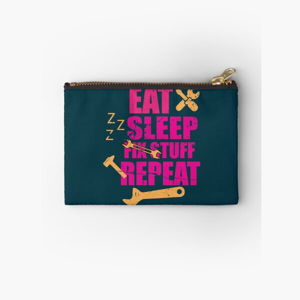 Item preview, Eat Sleep Fix Stuff Repeat designed and sold by THEJOHNJADS.